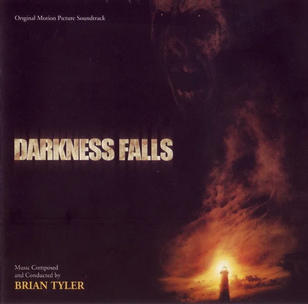Darkness Falls (Original Motion Picture Soundtrack)