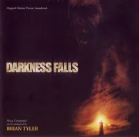 Darkness Falls (Original Motion Picture Soundtrack)