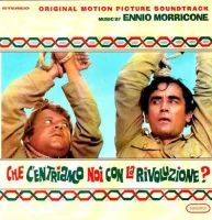 Che C'entriamo Noi Con La Rivoluzione? (Original Motion Picture Soundtrack)
