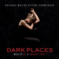 Dark Places (Original Motion Picture Soundtrack)