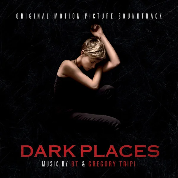 Dark Places (Original Motion Picture Soundtrack)