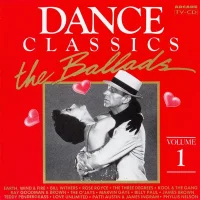 Dance Classics The Ballads Volume 1