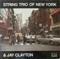 String Trio Of New York & Jay Clayton