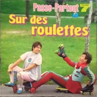 Passe-Partout Vol. 7 - Sur Des Roulettes