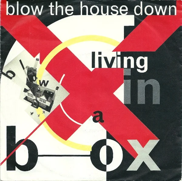Blow The House Down