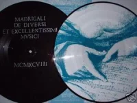 Madrigali - De Diversi Et Excellentissimi Musici