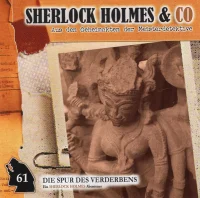 Die Spur Des Verderbens (Ein Sherlock Holmes Abenteuer)