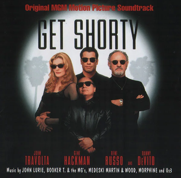 Get Shorty (Original MGM Motion Picture Soundtrack)