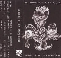 Products Of Da Undaground