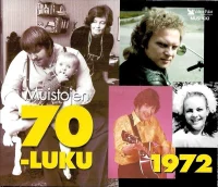 Muistojen 70-luku - 1972