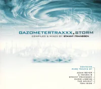 Gazometertraxxx: XXX 18 - Storm