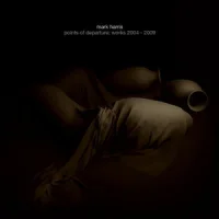 Points Of Departure: Works 2004 - 2009