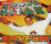 Rave On