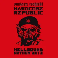 Hardcore Republic (Hellbound Anthem 2012)