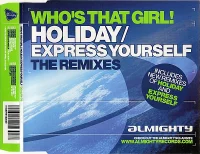 Holiday / Express Yourself (The Remixes)