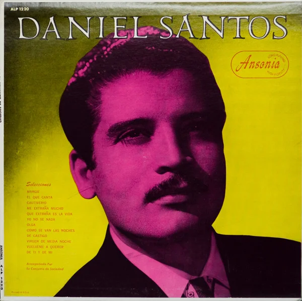 Daniel Santos Y Su Conjunto De Sociedad
