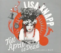 Till April Is Dead (A Garland Of May)