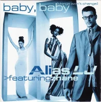 Baby, Baby (Things Won't Change)