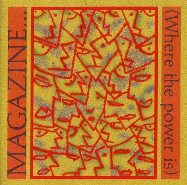 Magazine... (Where The Power Is)