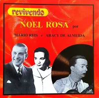 Noel Rosa Por Mário Reis E Aracy De Almeida