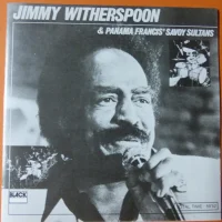 Jimmy Witherspoon & Panama Francis' Savoy Sultans