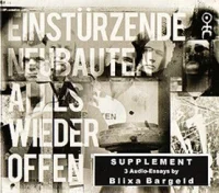 Alles Wieder Offen - Supplement - 3 Audio-Essays By Blixa Bargeld