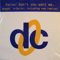 Don't You Want Me