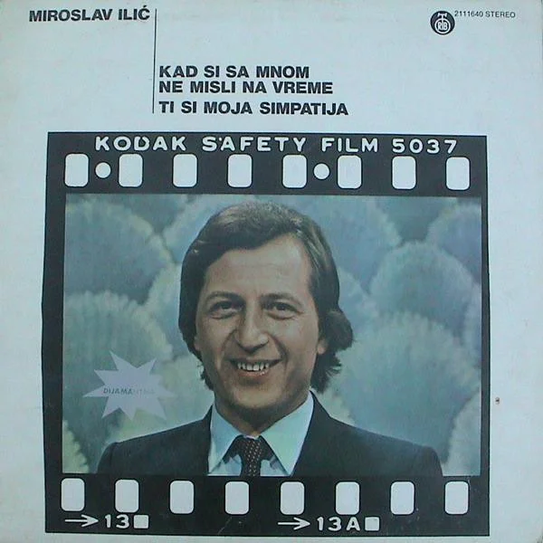 Kad Si Sa Mnom Ne Misli Na Vreme / Ti Si Moja Simpatija