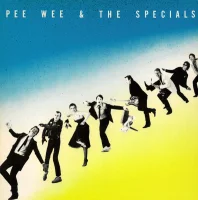 Pee Wee & The Specials