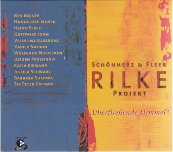 Rilke Projekt „Überfließende Himmel“