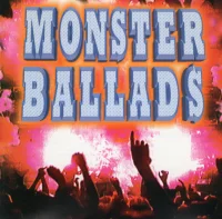 Monster Ballads