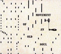 Movement Of An Old Soul
