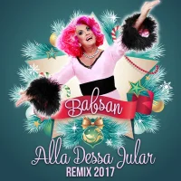 Alla Dessa Jular (Remix 2017)