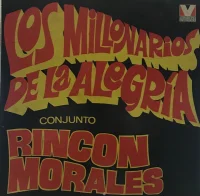 Los Millonarios De La Alegria