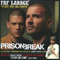 C'est Pas Ma Faute (Prison Break)