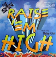 Raise 'Em High