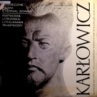 Eternal Songs / Lithuanian Rhapsody