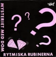 Mysteriet Med Dom Rytmiska Rubinerna