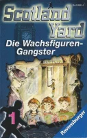 Scotland Yard 1 - Die Wachsfiguren-Gangster