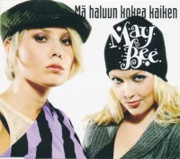 Mä Haluun Kokea Kaiken