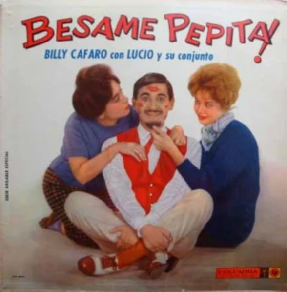 Bésame Pepita!