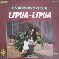 Les Derniers Succes De Lipua-Lipua Vol 1