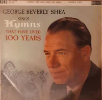 George Beverly Shea Sings Hymns That Have Lived 100 Years