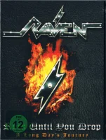 Rock Until You Drop - A Long Day's Journey