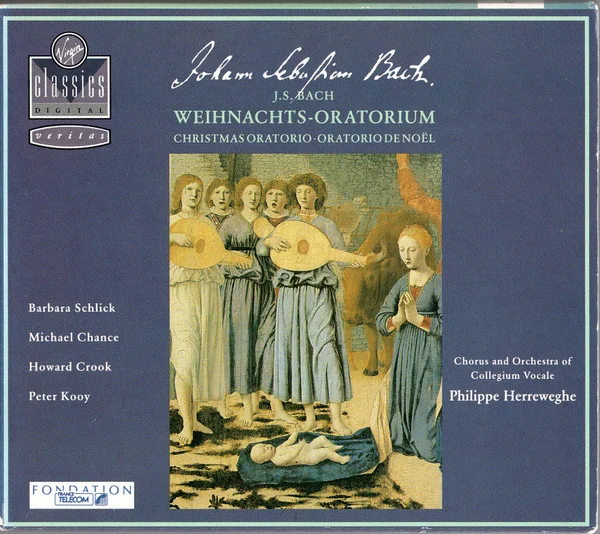 Weihnachts-Oratorium = Christmas Oratorio = Oratorio De Noël