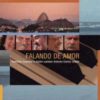 Falando De Amor (Famílias Caymmi E Jobim Cantam Antonio Carlos Jobim)