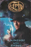 Raingods With Zippos™