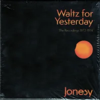 Waltz For Yesterday (The Recordings 1972-1974)