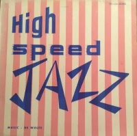 High Speed Jazz