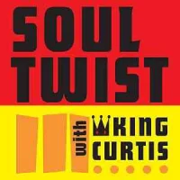 Soul Twist With King Curtis
